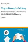 Die Psychotherapie-Prüfung - Regina Rettenbach, Claudia Christ