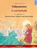 Villijoutsenet - A vad hattyúk (suomi - unkari) - Ulrich Renz