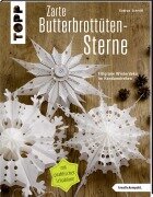 Cover-Bild zum Titel 'Zarte Butterbrottütensterne (kreativ.kompakt.)' von 'Gudrun Schmitt'