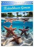 Türkisblauer Genuss (Tischkalender 2025 DIN A5 hoch), CALVENDO Monatskalender - Kerstin Waurick