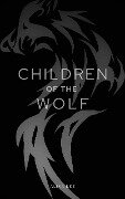 Children of the Wolf (Stories from the World of Rax) - Alina Lee