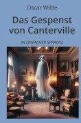 Cover-Bild zum Titel 'Das Gespenst von Canterville: In Einfacher Sprache' von 'Oscar Wilde'