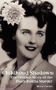 Childhood Shadows - Mary Pacios