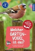 Welcher Gartenvogel ist das? Kindernaturführer - Holger Haag