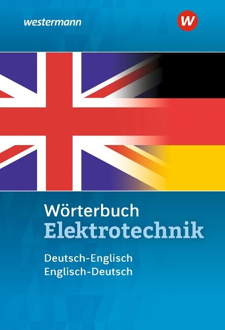 Wörterbuch Elektrotechnik. Deutsch-Englisch / Englisch-Deutsch - Hans-Joachim Petersen