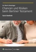 Cover-Bild zum Titel 'Chancen und Risiken beim Berliner Testament' von 'Otto N. Bretzinger'
