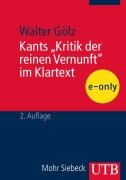 Cover-Bild zum Titel 'Kants "Kritik der reinen Vernunft" im Klartext' von 'Walter Gölz'