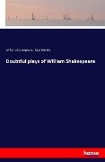 Doubtful plays of William Shakespeare - William Shakespeare, Max Moltke