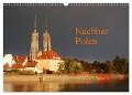 Nachbar Polen (Wandkalender 2024 DIN A3 quer), CALVENDO Monatskalender - Dietmar Falk