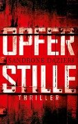Opferstille - Sandrone Dazieri