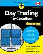 Day Trading for Canadians for Dummies - Bryan Borzykowski, Ann C Logue