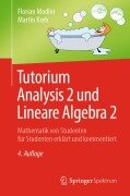 Cover-Bild zum Titel 'Tutorium Analysis 2 und Lineare Algebra 2' von 'Martin Kreh, Florian Modler'