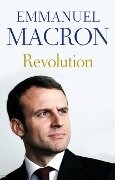 Revolution - Emmanuel Macron