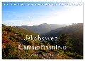 Jakobsweg - Camino Primitivo (Tischkalender 2024 DIN A5 quer), CALVENDO Monatskalender - Alexandra Luef