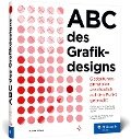 Cover-Bild zum Titel 'ABC des Grafikdesigns' von 'Markus Wäger'
