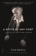 A State at Any Cost - Tom Segev