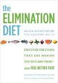 Cover-Bild zum Titel 'The Elimination Diet' von 'Tom Malterre, Alissa Segersten'