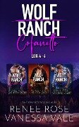 Wolf Ranch Cofanetto: Libri 4 - 6 (Il Ranch dei Wolf) - Renee Rose, Vanessa Vale