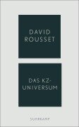 Cover-Bild zum Titel 'Das KZ-Universum' von 'David Rousset'