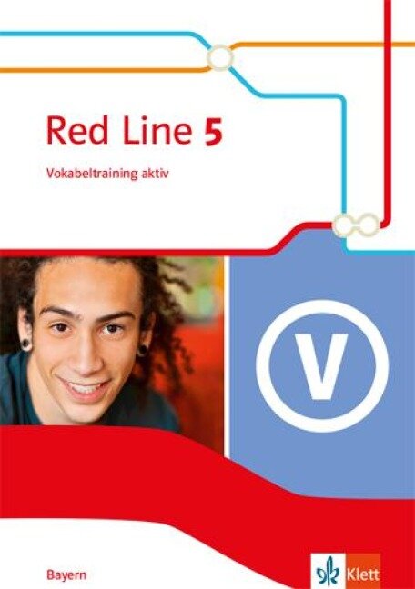 Red Line 5. Vokabeltraining aktiv Klasse 9. Ausgabe Bayern - 