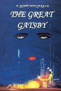 F. Scott Fitzgerald. The Great Gatsby - F Scott Fitzgerald