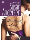 Cutting Loose (Mills & Boon Silhouette) - Susan Andersen