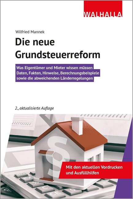 Die neue Grundsteuerreform - Wilfried Mannek