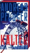 Cover-Bild zum Titel 'Kälter' von 'Andreas Pflüger'