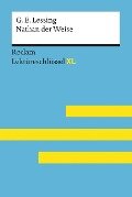 Lektüreschlüssel XL. Gotthold Ephraim Lessing: Nathan der Weise - Theodor Pelster