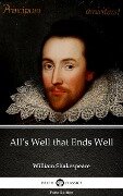 All's Well that Ends Well by William Shakespeare (Illustrated) - William Shakespeare