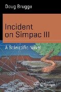 Incident on Simpac III - Doug Brugge