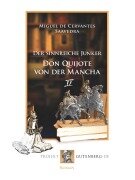 Der sinnreiche Junker Don Quijote von der Mancha. Zweites Buch - Miguel de Cervantes Saavedra