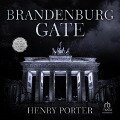 Brandenburg Gate - Henry Porter
