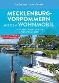 Mecklenburg-Vorpommern mit dem Wohnmobil - Udo Bernhart, Herbert Taschler