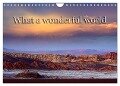 What a wonderful world (Wandkalender 2024 DIN A4 quer), CALVENDO Monatskalender - Michael Voß