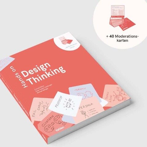 Hands on Design Thinking - Conrad Glitza, Rosa-Sophie Hamburger, Michael Metzger