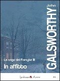 Cover-Bild zum Titel 'Galsworthy, J: In affitto. La saga dei Forsyte' von 'John Galsworthy'