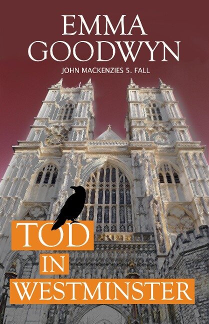 Tod in Westminster - Emma Goodwyn