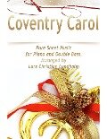 Coventry Carol Pure Sheet Music for Piano and Double Bass, Arranged by Lars Christian Lundholm - Lars Christian Lundholm