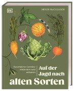 Cover-Bild zum Titel 'Auf der Jagd nach alten Sorten' von 'Mitch McCulloch'