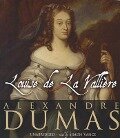 Louise de La Valliere - Alexandre Dumas