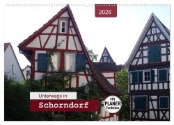 Unterwegs in Schorndorf (Wandkalender 2026 DIN A2 quer), CALVENDO Monatskalender - Angelika Keller