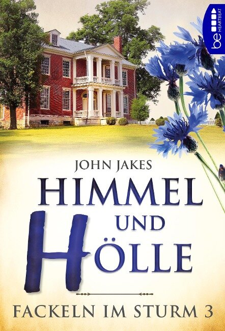 Himmel und Hölle - John Jakes