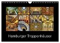 Hamburger Treppenhäuser (Wandkalender 2024 DIN A4 quer), CALVENDO Monatskalender - Joachim Hasche
