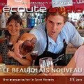 Französisch lernen Audio - Der Beaujolais nouveau - France Arnaud, Spotlight Verlag