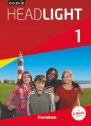 English G Headlight 01: 5. Schuljahr. Schülerbuch - Susan Abbey, Frank Donoghue, Marc Proulx
