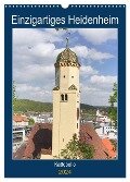 Einzigartiges Heidenheim (Wandkalender 2024 DIN A3 hoch), CALVENDO Monatskalender - Kattobello Kattobello