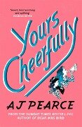 Yours Cheerfully - Aj Pearce