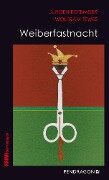 Weiberfastnacht - Jürgen Reitemeier, Wolfram Tewes