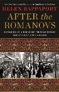 After the Romanovs - Helen Rappaport